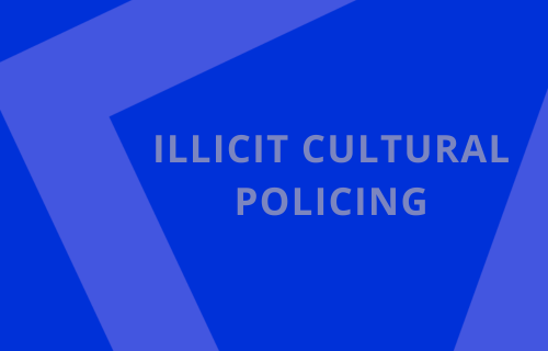 illicit cultural policing